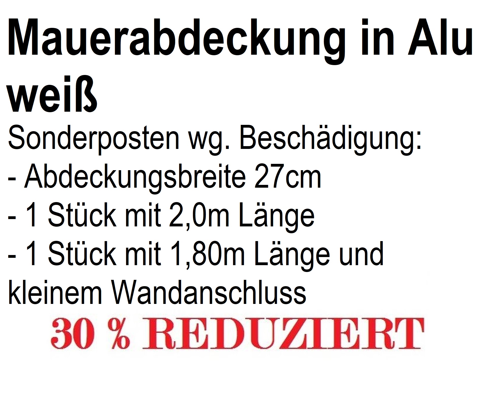 Restposten Mauerabdeckung Aluminium weiß