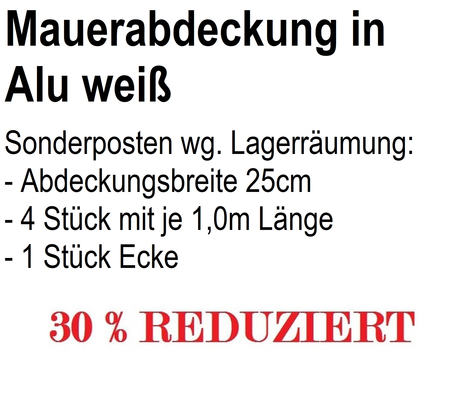 Restposten Mauerabdeckung Aluminium weiß