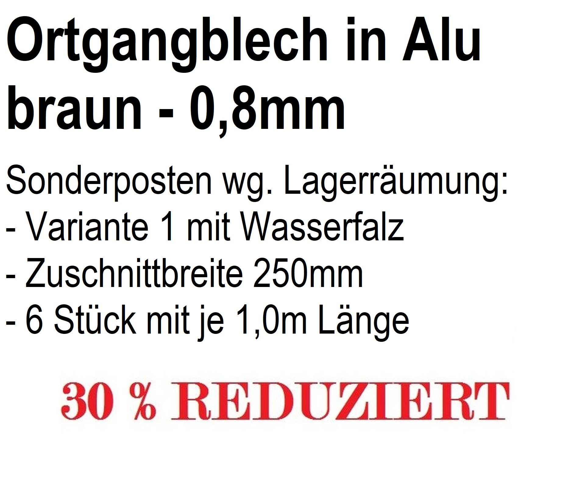 Restposten 6m Ortgangblech Steildach Aluminium braun