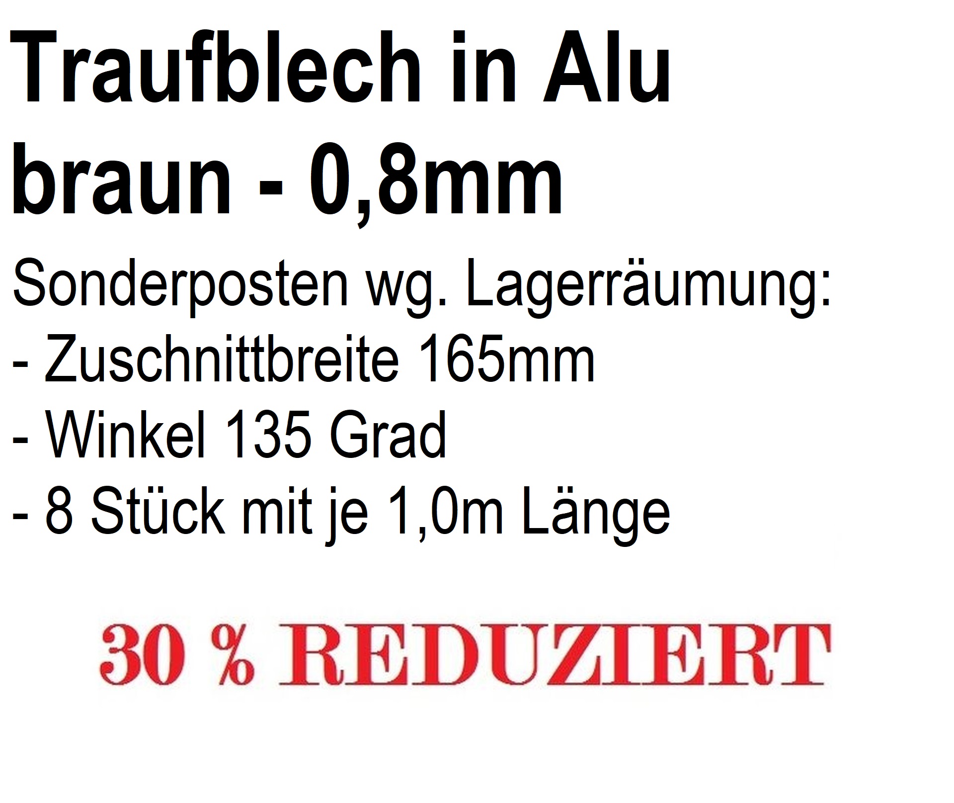 Restposten 8m Traufblech Aluminium braun